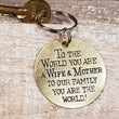 Load image into Gallery viewer, To the World You Are a Wife & Mother - Hand Stamped Brass