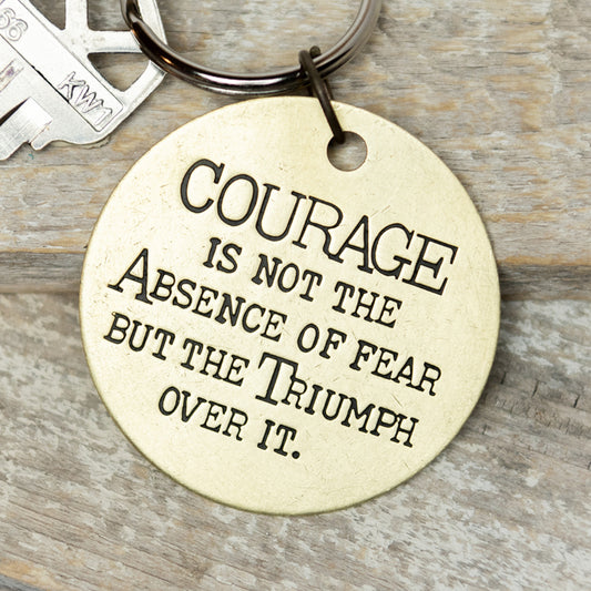 Courage Quote - Hand Stamped Brass