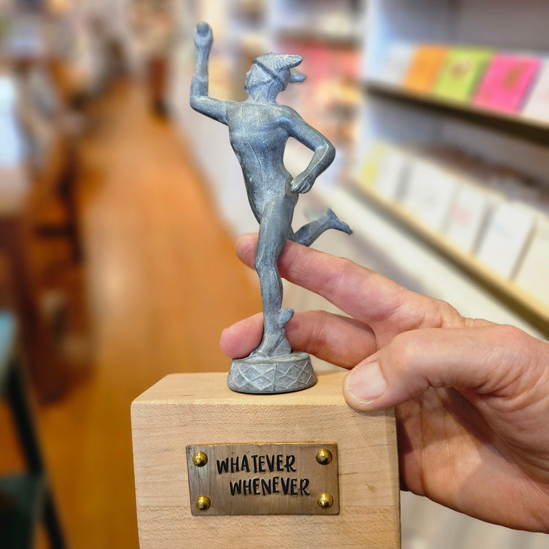 Whatever Whenever - Mercury Statuette
