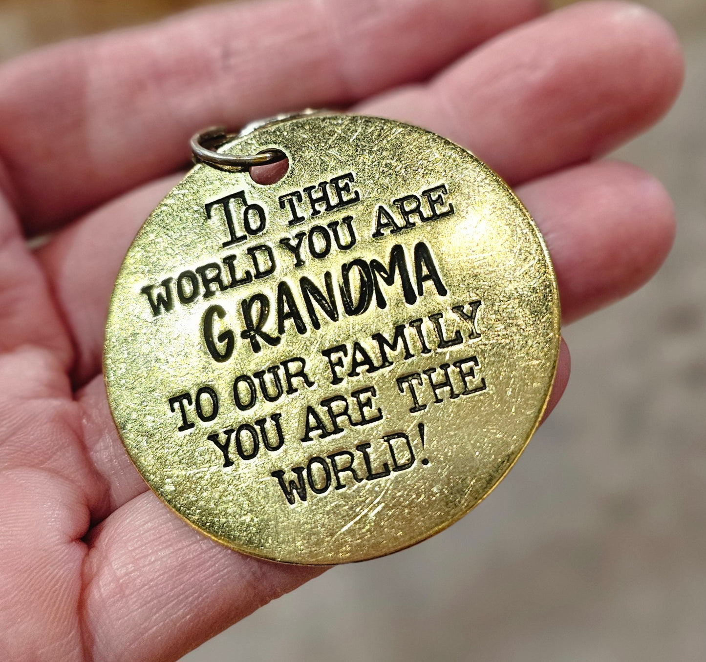 To the World You Are a Grandma - Hand Stamped Brass