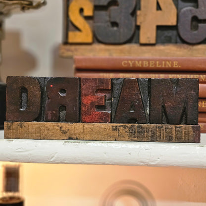 DREAM on Reglet (red E) 7"x2.25"x1"