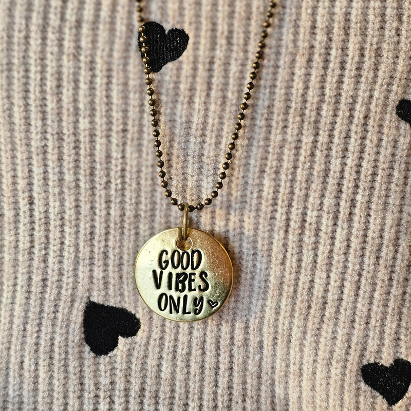 Good Vibes Only - 1.5" Hand Stamped Brass