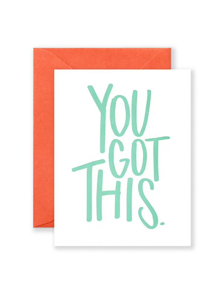 You Got This Greeting Card