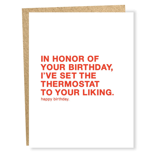 In Honor of Your Birthday, Thermostat Card