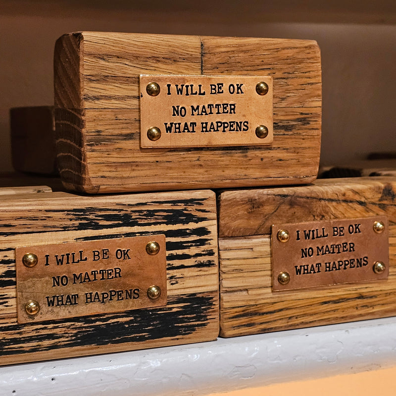 I Will Be OK No Matter What Happens Inspo Block