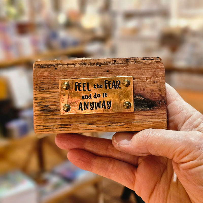 Feel The Fear... Inspirational Quote Block