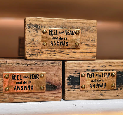 Feel The Fear... Inspirational Quote Block
