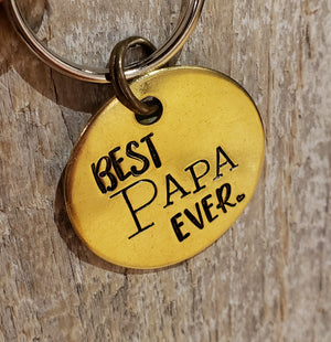 Best Papa Ever - Hand Stamped Brass