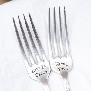 Life is Sweet With You - Silver Plate Fork Set