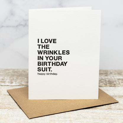 I Love the Wrinkles - Greeting Card