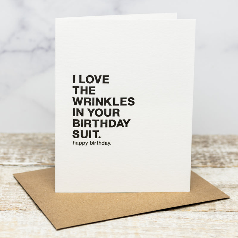 I Love the Wrinkles - Greeting Card